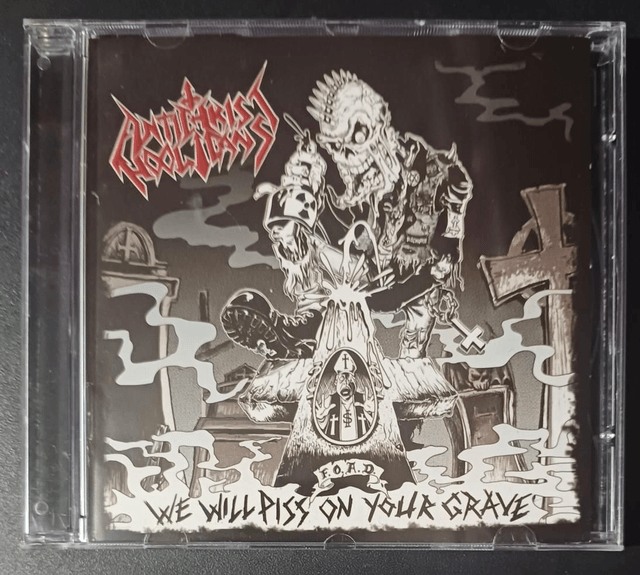 Antichrist Hooligans – We Will Piss On Your Grave


