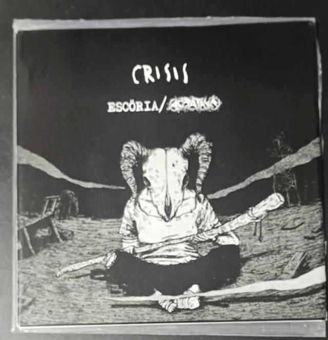 Escöria / Acrataka – Crisis 7 Ep

