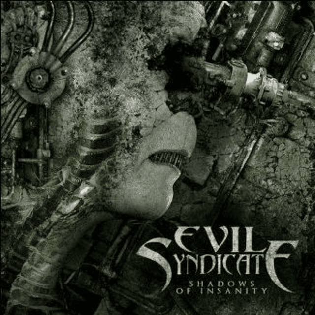 evil syndicate - Shadows of Insanity