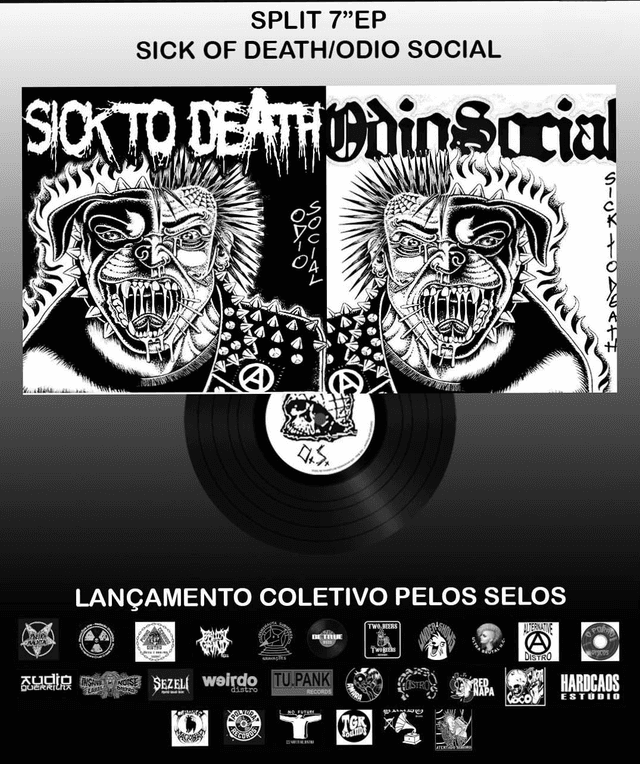 OdioSocial/Sick To Death split  7 ep