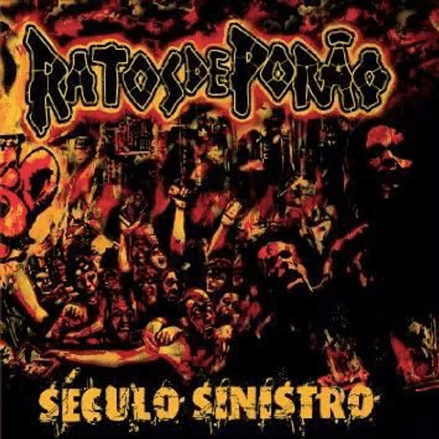 Ratos de Porão – Século Sinistro

