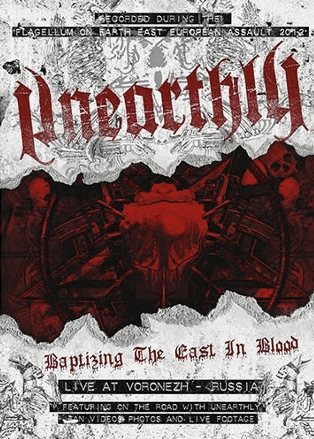 Unearthly – Baptizing The East in Blood DVD