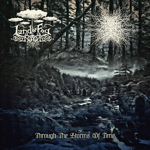 Land Of Fog  - Altú Págánach – Through The Storms Of Time